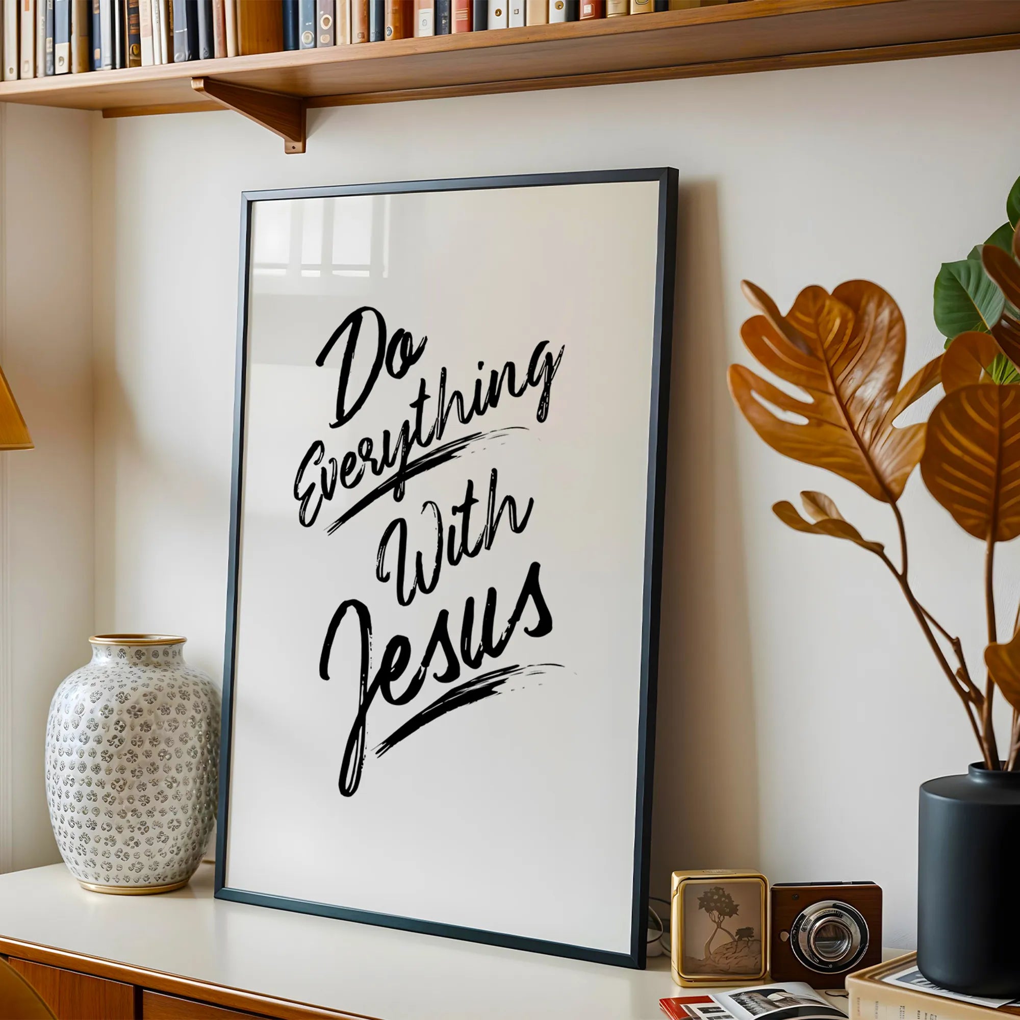 Do Everything With Jesus
